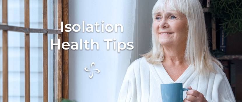 Isolation Health Tips